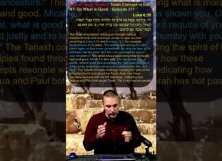 Bits of Torah Truths – Torah Concept in the NT: Do What is Good – Episode 371