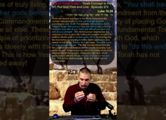 Bits of Torah Truths – Torah Concept in the NT: Put God First and Live – Episode 372