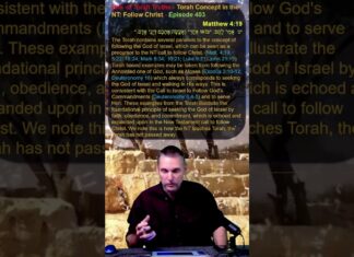 Bits of Torah Truths – Torah Concept in the NT: Follow Christ – Episode 403