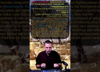 Bits of Torah Truths – Torah Concept in the NT: Follow what is Good – Episode 405