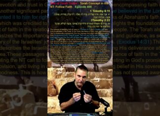 Bits of Torah Truths – Torah Concept in the NT: Follow Faith – Episode 408