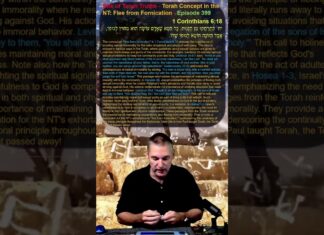 Bits of Torah Truths – Torah Concept in the NT: Flee from Fornication – Episode 399