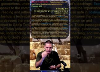 Bits of Torah Truths – Torah Concept in the NT: Give Time to Reading, Exhortation, Doctrine – Episode 421