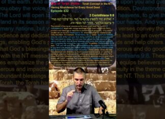 Bits of Torah Truths – Torah Concept in the NT: Having Abundance for Every Good Deed – Episode 432