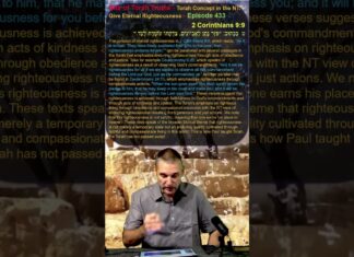Bits of Torah Truths – Torah Concept in the NT: Give Eternal Righteousness – Episode 433