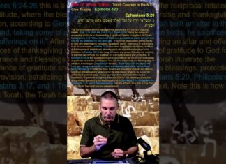 Bits of Torah Truths – Torah Concept in the NT: Give Thanks – Episode 420