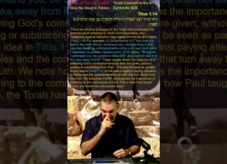 Bits of Torah Truths – Torah Concept in the NT: Give No Heed to Fables – Episode 425