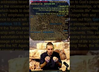 Bits of Torah Truths – Torah Concept in the NT: Hold Eternal Life – Episode 458