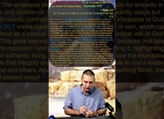 Bits of Torah Truths – Torah Concept in the NT: Lay Aside All Hypocrisies – Episode 478