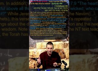 Bits of Torah Truths – Torah Concept in the NT: Let No Man Deceive Himself – Episode 496