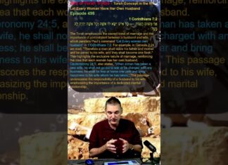 Bits of Torah Truths – Torah Concept in the NT: Let Every Woman Have Her Own Husband – Episode 498