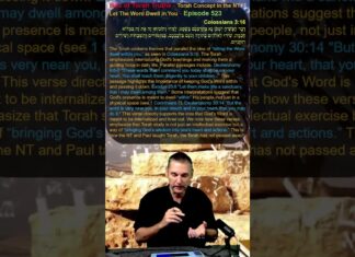 Bits of Torah Truths – Torah Concept in the NT: Let the Word Dwell in You – Episode 523
