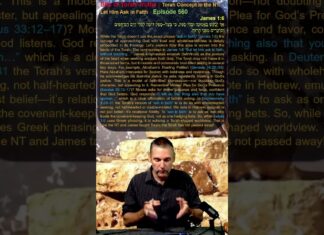 Bits of Torah Truths – Torah Concept in the NT: Let Him Ask in Faith – Episode 560