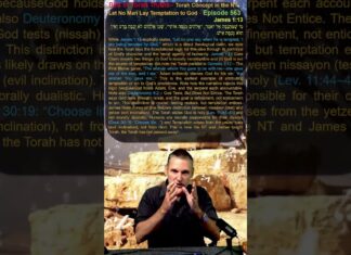 Bits of Torah Truths – Torah Concept in the NT: Let No Man Lay Temptation to God – Episode 563