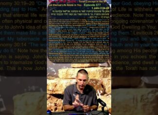 Bits of Torah Truths – Torah Concept in the NT: Let Eternal Life Abide in You – Episode 577