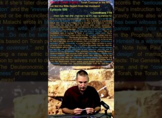 Bits of Torah Truths – Torah Concept in the NT: Let Not the Wife Depart from Her Husband – Episode 586