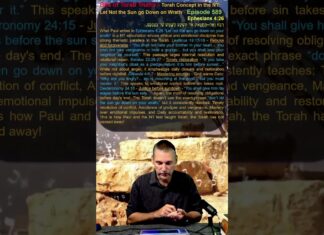 Bits of Torah Truths – Torah Concept in the NT: Let Not the Sun go Down on Wrath – Episode 589