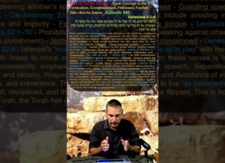 Bits of Torah Truths – Torah Concept in the NT: Fornication, Covetousness, Filthiness, Foolish Talk—Not for Saints – Episode 590
