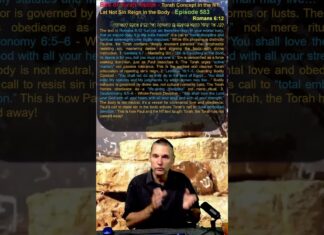Bits of Torah Truths – Torah Concept in the NT: Let Not Sin Reign in the Body – Episode 583