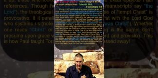 Bits of Torah Truths – Torah Concept in the NT: Let us Not Tempt Christ – Episode 600