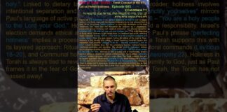 Bits of Torah Truths – Torah Concept in the NT: Let us Perfect holiness – Episode 603