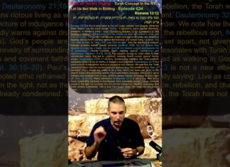Bits of Torah Truths – #Torah Concept in the NT: Let Us Not Walk in Rioting – Episode 634