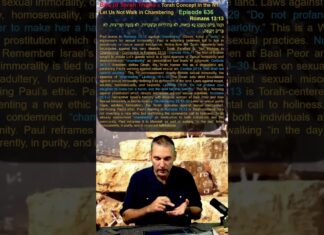 Bits of Torah Truths – #Torah Concept in the NT: Let Us Not Walk in Chambering – Episode 636