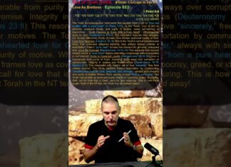 Bits of Torah Truths – #Torah Concept in the NT: Love as Brethren – Episode 653