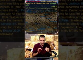 Bits of Torah Truths – #Torah Concept in the NT: Ways to Live No Longer in Lusts to Sin – Episode 644