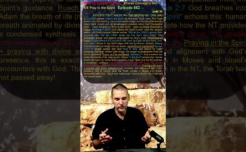 Bits of Torah Truths – #Torah Concept in the NT: Pray in the Spirit – Episode 662